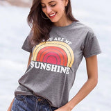 Women T-Shirt Summer Short Sleeve Tops Tee You Are My Sunshine Rainbow Print O-Neck T-Shirt Female Harajuku t shirt Ladies
