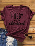 Hubby Obsessed Print Short Sleeve T-Shirt Women O Neck Female Loose Casual Vintage Harajuku Top Tee Streetwear Ropa